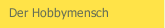 Der Hobbymensch